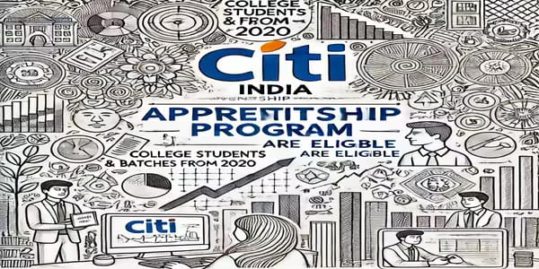 Citi India Apprenticeship Citi India Apprenticeship Program 2025 – Eligibility, Stipend & How to Apply