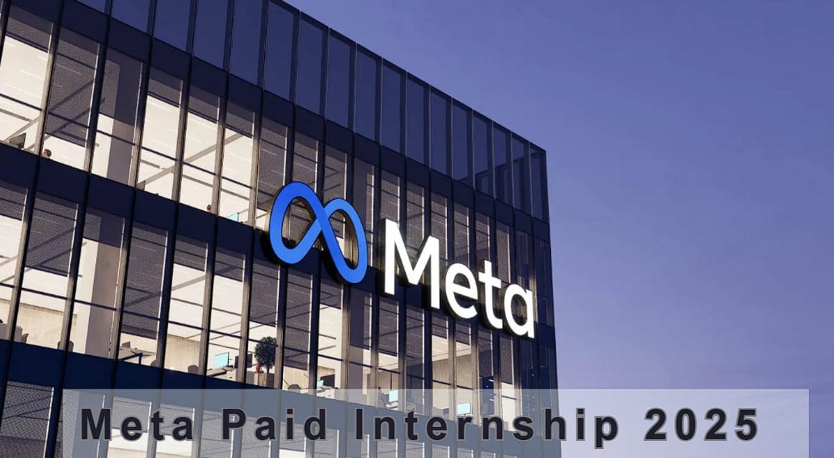 Meta Paid Internship 2025 Check Eligibility, Stipend & More Details