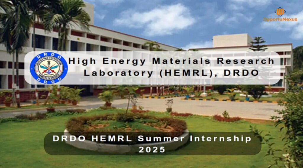 DRDO HEMRL Paid Summer Internship 2025 – Stipend ₹5,000Month