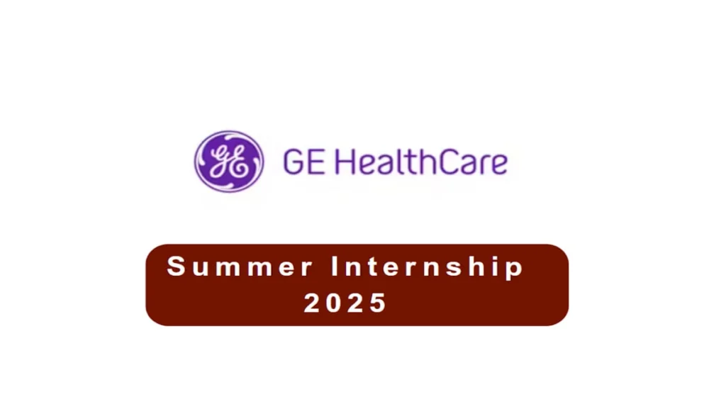 GE HealthCare Summer Internship 2025 Apply Now for a Hands-on Tech Role in Bengaluru