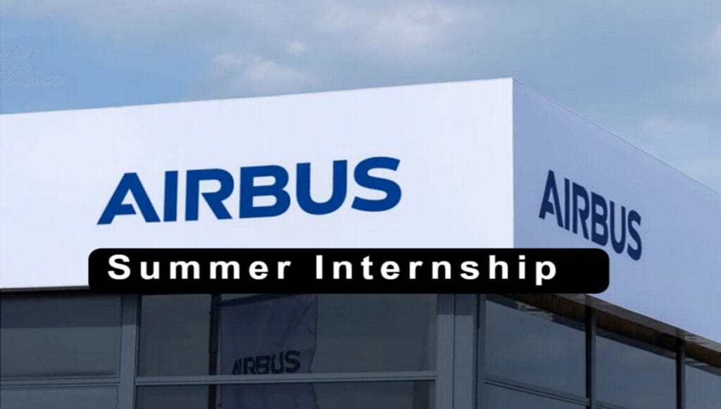 Airbus Summer Internship 2025 AI Intern Role in Bengaluru – Apply Now