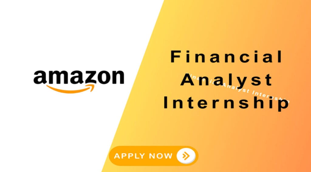Financial Analyst Internship at Amazon 2025