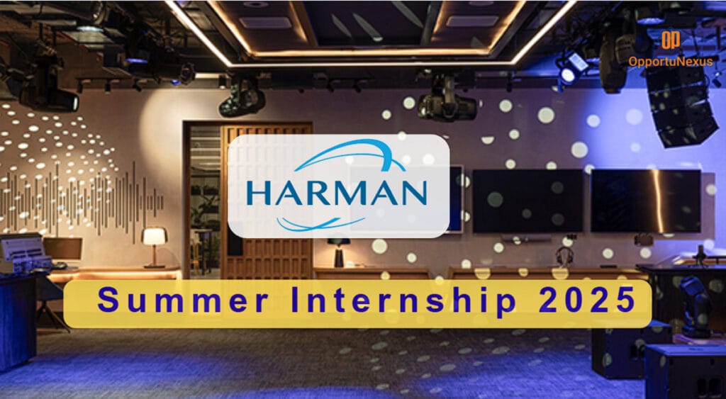 HARMAN Internship 2025 – A Great Opportunity for Engineering Freshers in Embedded Technology