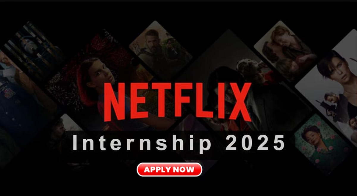 Netflix Internship 2025 Apply Now for Machine Learning Roles in the USA