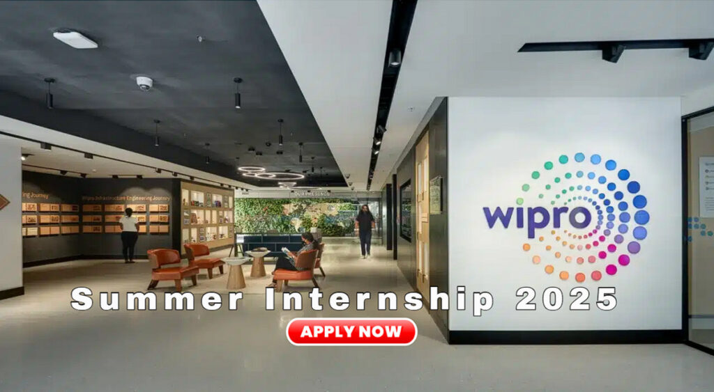 Wipro Summer Internship 2025 Full Details, Eligibility, and How to Apply