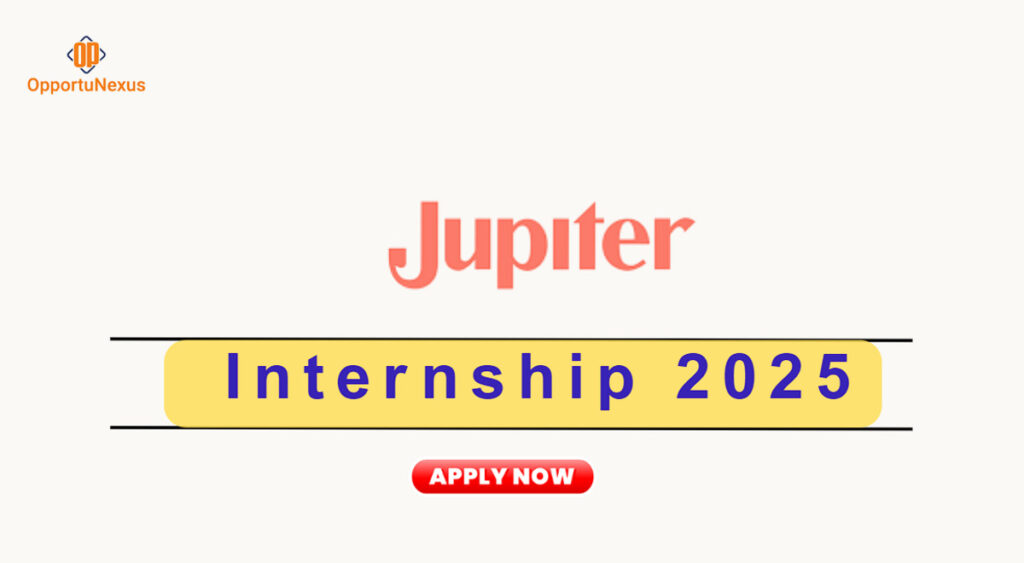 Machine Learning Internship at Jupiter Apply Now!
